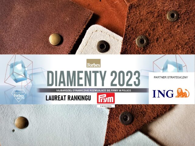 Wyróżnienie Firmy Prym Fashion Polska: Diamenty Forbesa 2023