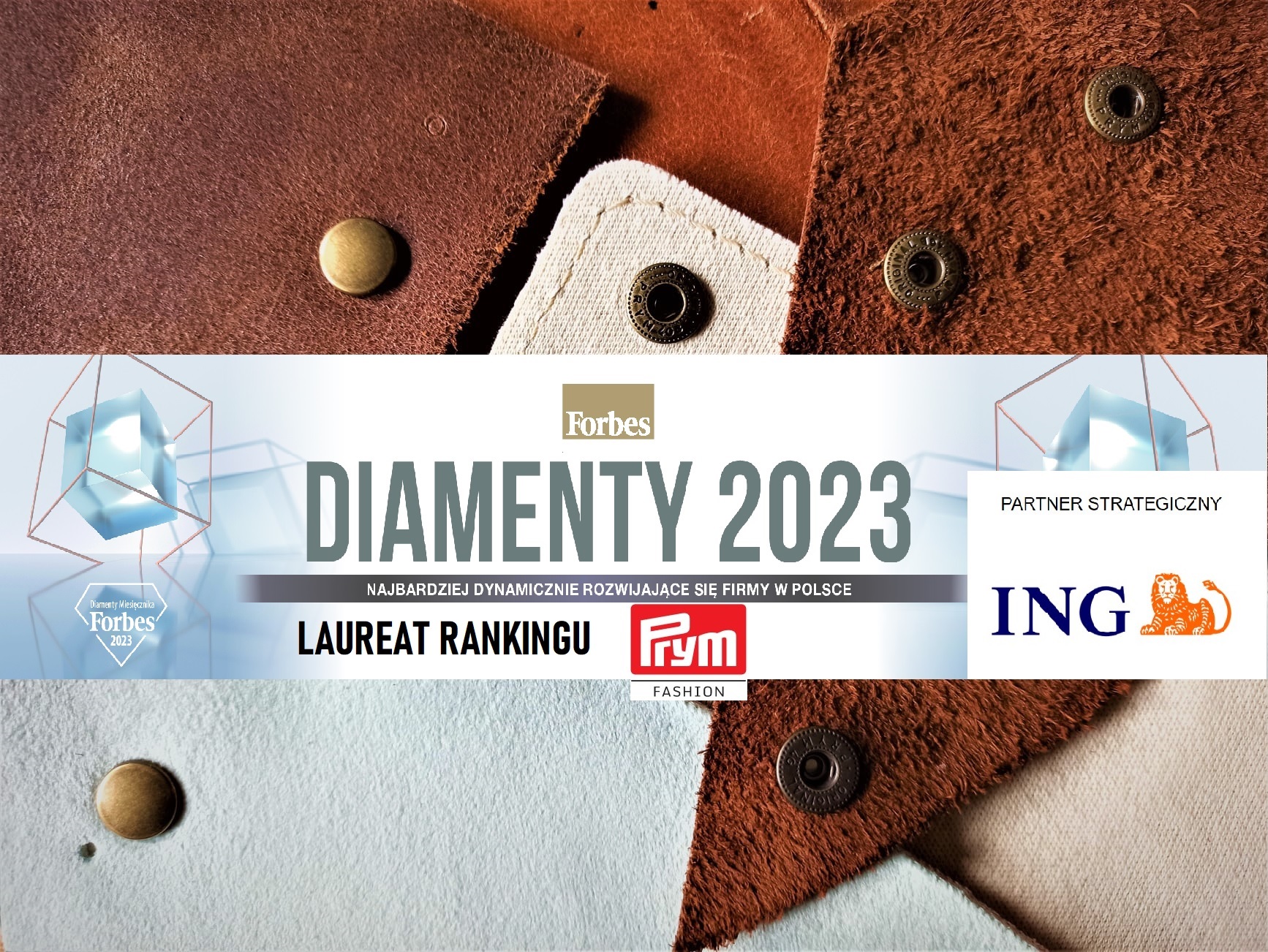 Wyróżnienie Firmy Prym Fashion Polska: Diamenty Forbesa 2023